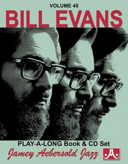 Couverture_Jamey Aebersold Jazz -- Bill Evans, Vol 45
