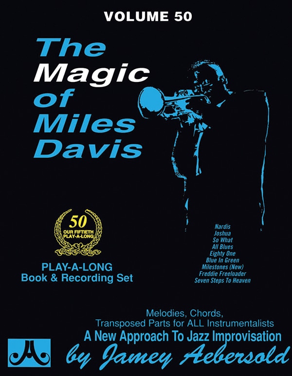 Couverture_Jamey Aebersold Jazz -- The Magic of Miles Davis, Vol 50