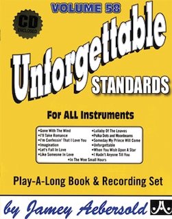 Front cover_Jamey Aebersold Jazz -- Unforgettable Standards, Vol 58