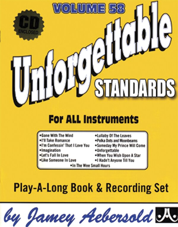 Front cover_Jamey Aebersold Jazz -- Unforgettable Standards, Vol 58