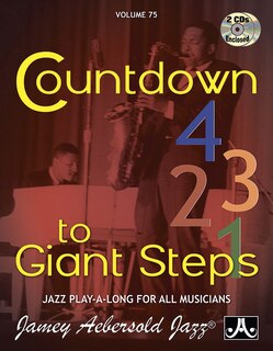 Front cover_Jamey Aebersold Jazz -- Countdown to Giant Steps, Vol 75