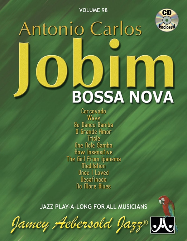 Couverture_Jamey Aebersold Jazz -- Antonio Carlos Jobim -- Bossa Nova, Vol 98
