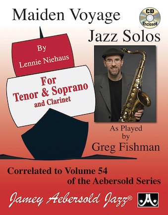 Maiden Voyage Jazz Solos: As Played by Greg Fishman, Book & Online Audio