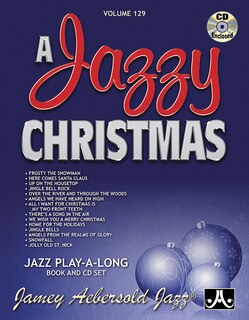 Couverture_Jamey Aebersold Jazz -- A Jazzy Christmas, Vol 129