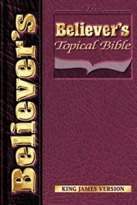 Front cover_Believers Topical Bible-KJV