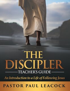 Front cover_The Discipler Teacher's Guide