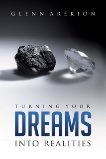 Front cover_Turning Your Dreams into Realities