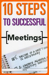 Front cover_10 Steps to Successful Meetings