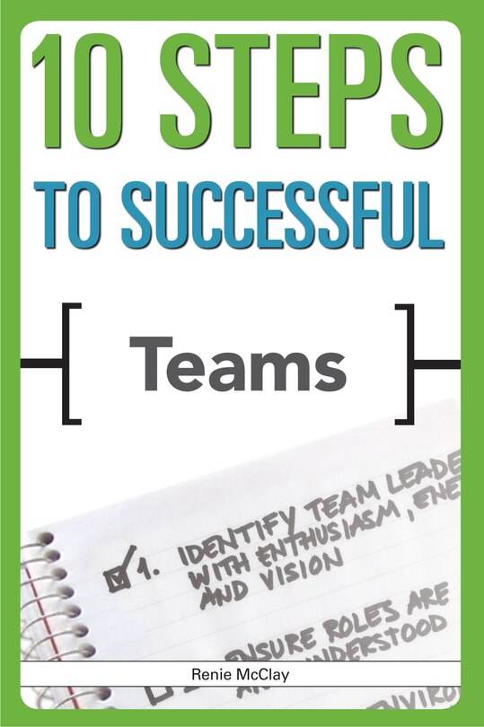 Front cover_10 Steps to Successful Teams