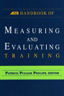 Front cover_The ASTD Handbook of Measuring and Evaluating Training