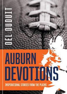 Front cover_Auburn Devotions: Inspirational Stories from the Plains