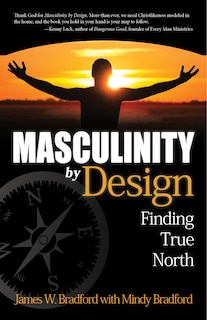 Front cover_Masculinity by Design: Finding True North