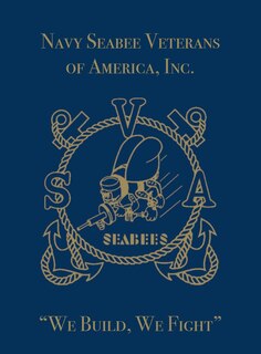 Front cover_Navy Seabee Veterans Of America, Inc.