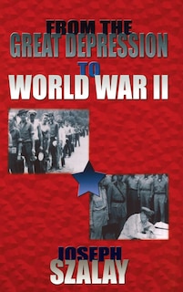 Front cover_From The Great Depression To World War Ii