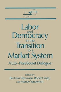 Couverture_Labor and Democracy in the Transition to a Market System