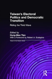 Couverture_Taiwan's Electoral Politics and Democratic Transition