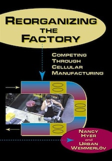 Front cover_Reorganizing the Factory