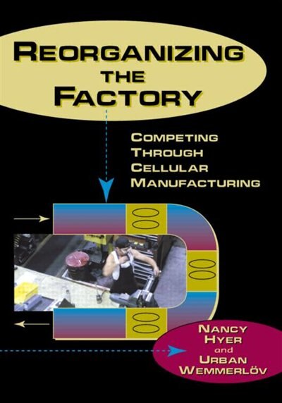 Front cover_Reorganizing the Factory