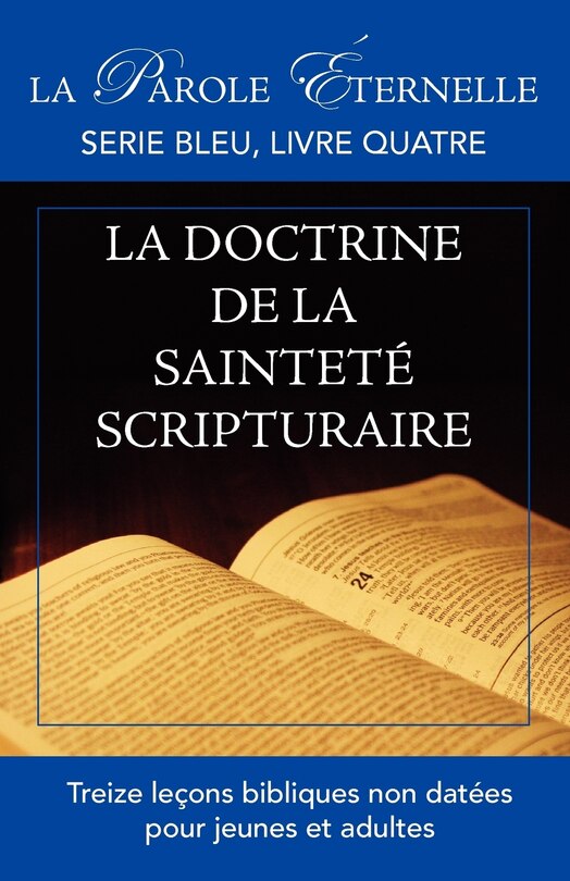 Couverture_La vie et la doctrine de la sainteté scripturaire