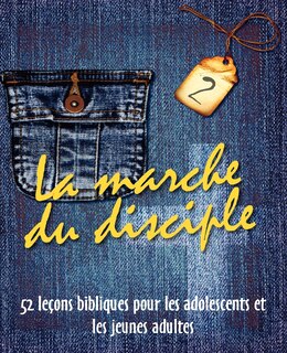 Couverture_La Marche Du Disciple, Vol. 2