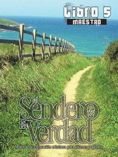 Couverture_El Sendero de la Verdad, Libro 5 (Maestro)
