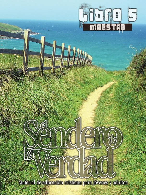 Couverture_El Sendero de la Verdad, Libro 5 (Maestro)