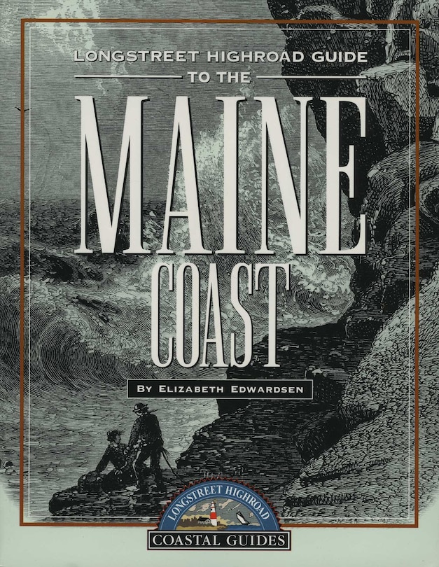 Front cover_Longstreet Highroad Guide To The Maine Coast