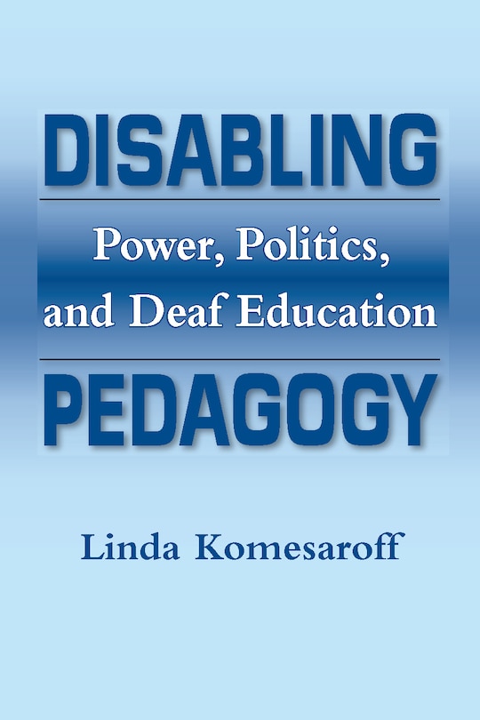 Front cover_Disabling Pedagogy