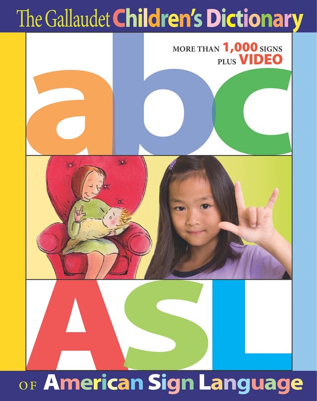 Front cover_The Gallaudet Children’s Dictionary of American Sign Language