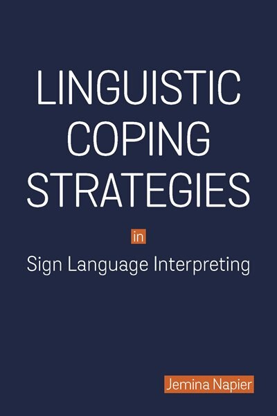 Couverture_Linguistic Coping Strategies In Sign Language Interpreting
