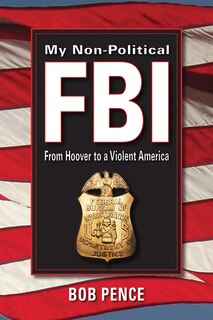 Front cover_My Non-Political FBI
