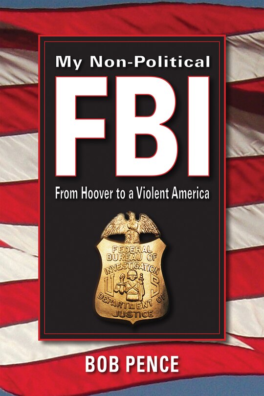 Front cover_My Non-Political FBI