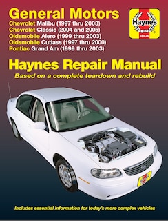 Couverture_General Motors Malibu, Classic, Alero, Cutlass, Grand Am 1997 thru 2003 Haynes Repair Manual