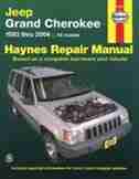 Jeep Grand Cherokee 1993 Thru 2004 Haynes Repair Manual: All Models by John Haynes