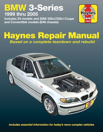 Bmw 3-series 1999-2005 Haynes Repair Manual: Bmw 3-series 1999 Thru 2005