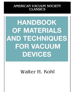 Couverture_Handbook Of Materials And Techniques For Vacuum Devices