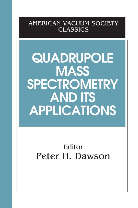 Couverture_Quadrupole Mass Spectrometry And Its Applications