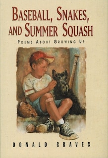 Couverture_Baseball, Snakes, and Summer Squash
