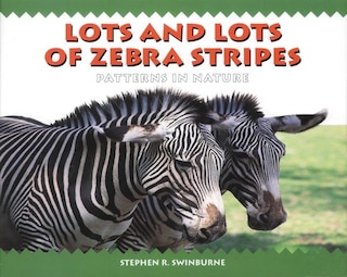 Front cover_Lots and Lots Of Zebra Stripes