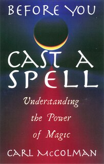 Front cover_Before You Cast a Spell