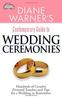 Front cover_Diane Warner's Contemporary Guide To Wedding Ceremonies