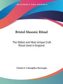 Front cover_Bristol Masonic Ritual