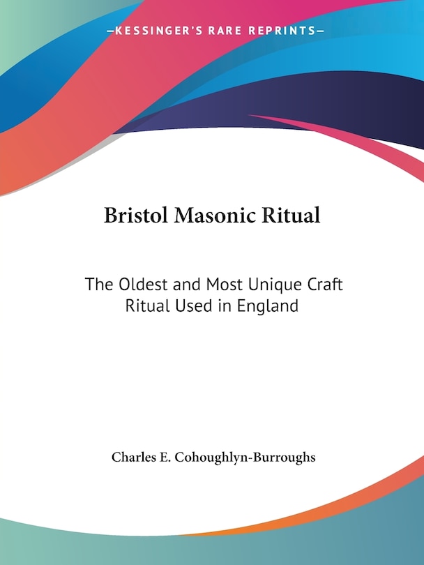Front cover_Bristol Masonic Ritual