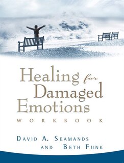 Front cover_Healing for Damaged Emotions Workbook