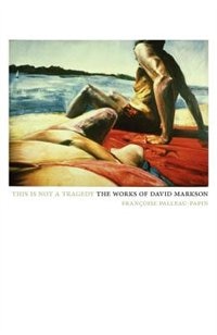 This Is Not A Tragedy: The Works of David Markson