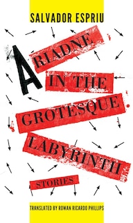 Front cover_Ariadne in the Grotesque Labyrinth