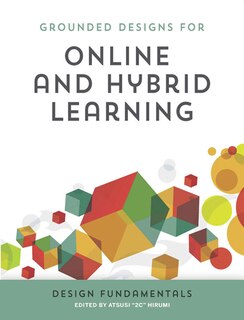 Couverture_Grounded Designs for Online and Hybrid Learning: Design Fundamentals