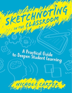 Front cover_Sketchnoting In The Classroom