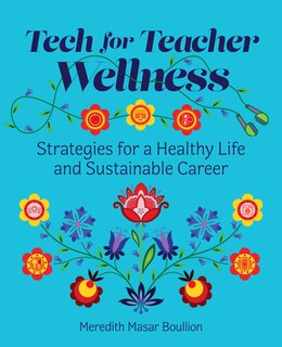 Couverture_Tech for Teacher Wellness