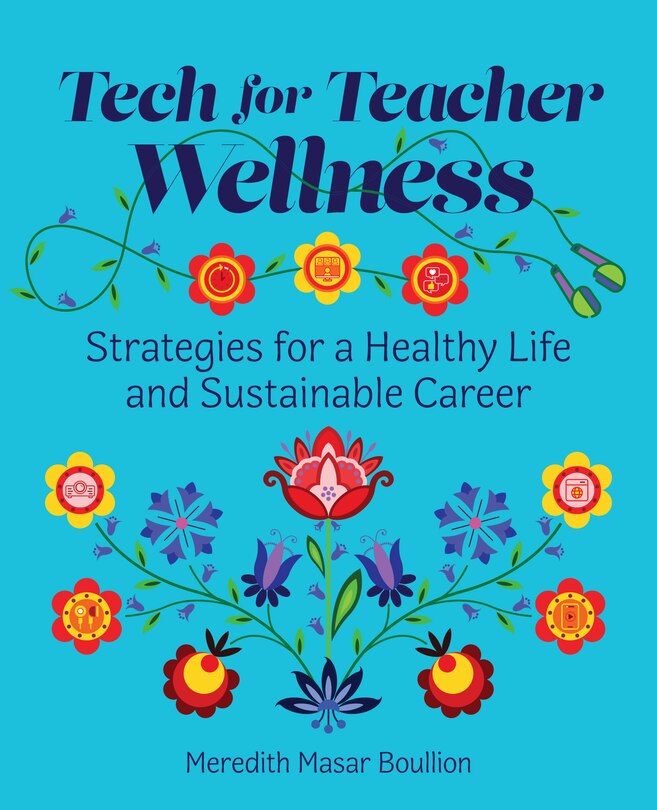 Couverture_Tech for Teacher Wellness